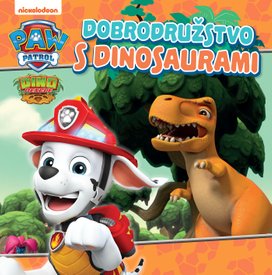 Labková patrola - Dobrodružstvo s dinosaurami