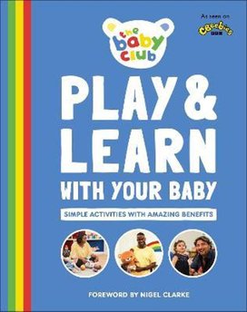 Play and Learn With Your Baby