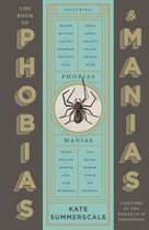 The Book of Phobias and Manias