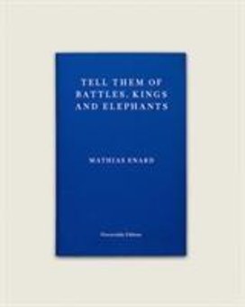 Tell Them of Battles, Kings, and Elephants