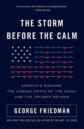 The Storm Before the Calm