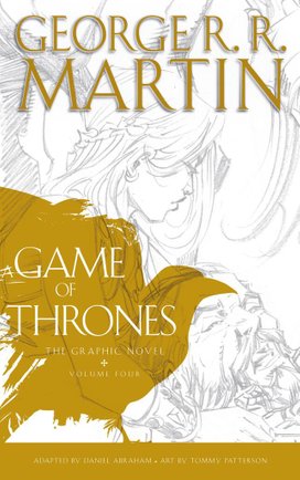 A Game of Thrones: Graphic Novel, Volume Four