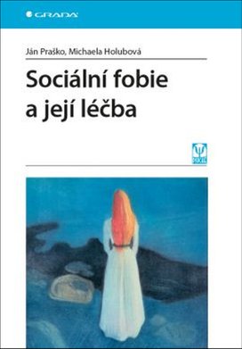Sociální fobie a její léčba