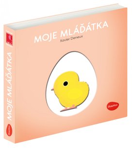 Moje mláďátka