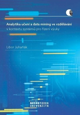 Analytika učení a data mining ve vzdělávání