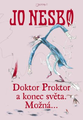 Doktor Proktor a konec světa. Možná.