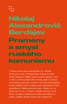 Prameny a smysl ruského komunismu