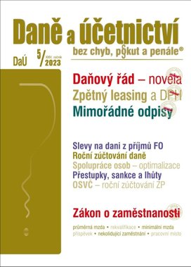 Daně a účetnictví bez chyb, pokut a penále 5/2023
