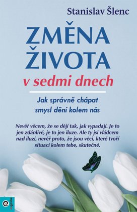 Změna života v sedmi dnech