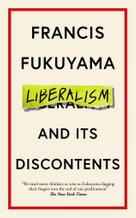Liberalism and Its Discontents