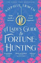 A Lady's Guide to Fortune-Hunting