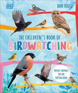 The Children's Book of Birdwatching