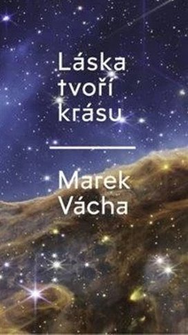 Láska tvoří krásu