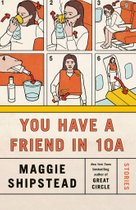 You Have a Friend in 10A