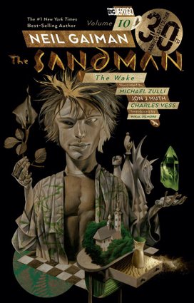 Sandman Vol. 10: The Wake. 30th Anniversary Edition