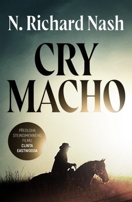 Cry macho