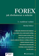 FOREX – jak zbohatnout a nekrást