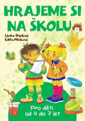 Hrajeme si na školu