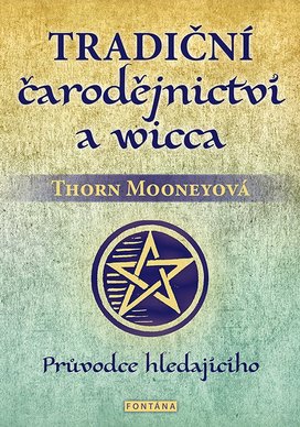 Tradiční čarodějnictví a wicca