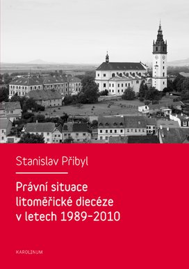 Právní situace litoměřické diecéze v letech 1989-2010