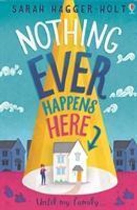 Nothing Ever Happens Here