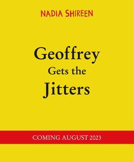 Geoffrey Gets the Jitters