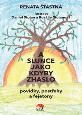 A slunce jako kdyby zhaslo