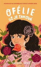Ofélie už je taková