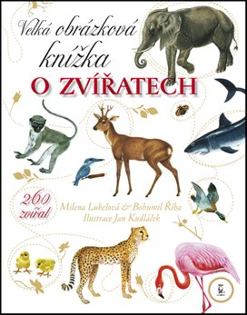 Velká obrázková knížka o zvíř.