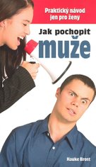 Jak pochopit muže
