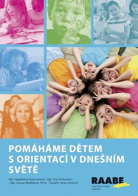 Pomáháme dětem s orientací v dnešním světě