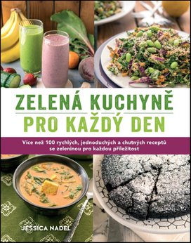 Zelená kuchyně pro každý den