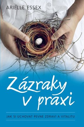 Zázraky v praxi