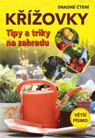 Křížovky Tipy a triky na zahradu