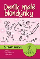 Deník malé blondýnky O prázdninách