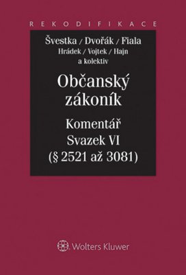 Občanský zákoník Komentář Sv.VI