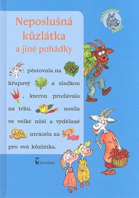 Neposlušná kůzlátka a jíné pohádky