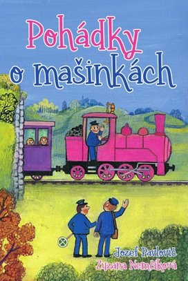 Pohádky o mašinkách
