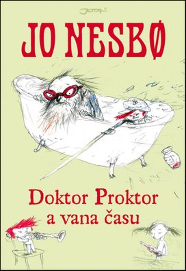 Doktor Proktor a vana času