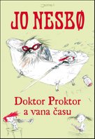 Doktor Proktor a vana času