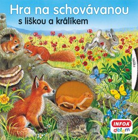 Hra na schovávanou s liškou a králíkem