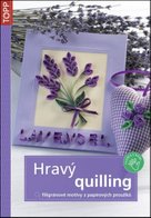 Hravý Quilling