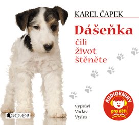 Dášeňka čili život štěněte 