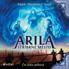 Arila: Stříbrné město