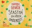 Šťastná za všech okolností