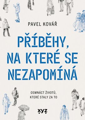 Příběhy, na které se nezapomíná