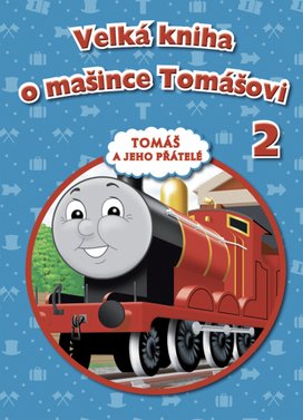 Velká kniha o mašince Tomášovi 2