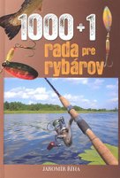 1000 + 1 rada pre rybárov