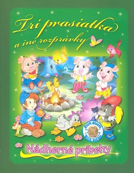 Tri prasiatka a iné rozprávky