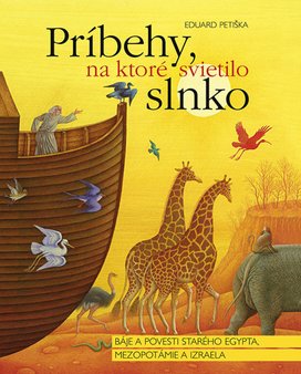 Príbehy, na ktoré svietilo slnko